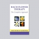 Bach Flower Therapy: The Complete Approach - by Mechthildech Scheffer